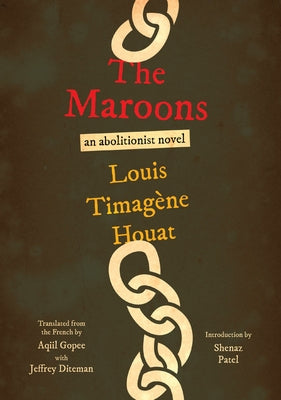 The Maroons by Houat, Louis Timagène