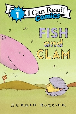 Fish and Clam by Ruzzier, Sergio