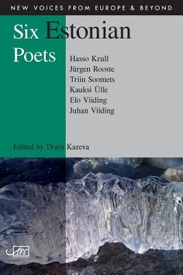 Six Estonian Poets by Kareva, Doris
