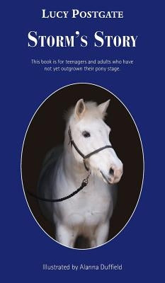 Storm's Story by Postgate, Lucy