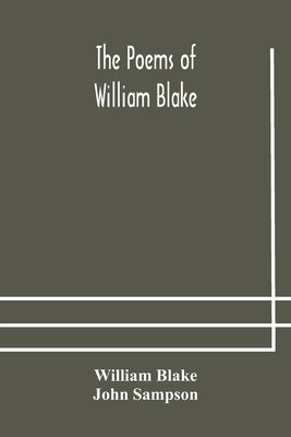 The Poems Of William Blake by William Blake