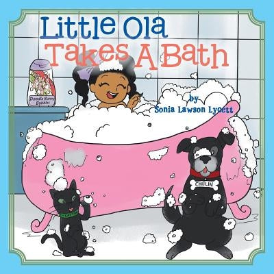 Little Ola Takes a Bath by Lawson Lycett, Sonia
