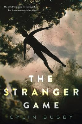 The Stranger Game by Busby, Cylin