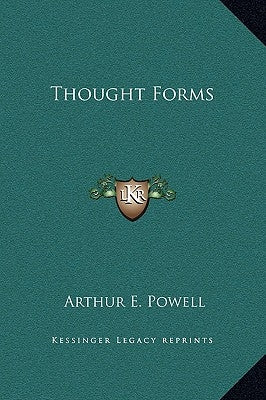 Thought Forms by Powell, Arthur E.