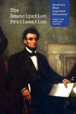 The Emancipation Proclamation by Byers, Ann