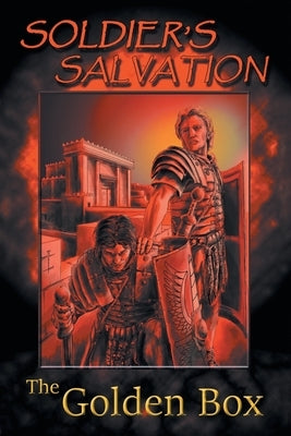 Soldier's Salvation/The Golden Box by De'angelo, Koa