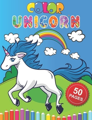 Color Unicorn: Fun Activity Coloring Book For Children, 50 Magical Pages with Unicorns by Press, Barkoun