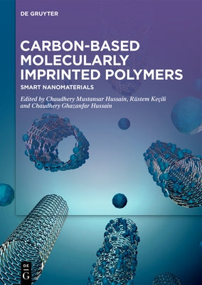 Molecularly Imprinted Polymers (Hussain) Epub: Smart Nanomaterials by Hussain, Chaudhery Mustansar