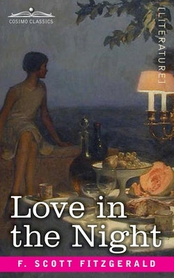 Love in the Night by Fitzgerald, F. Scott