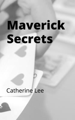 Maverick Secrets: Decoding Early TV Westerns by Lee, Catherine