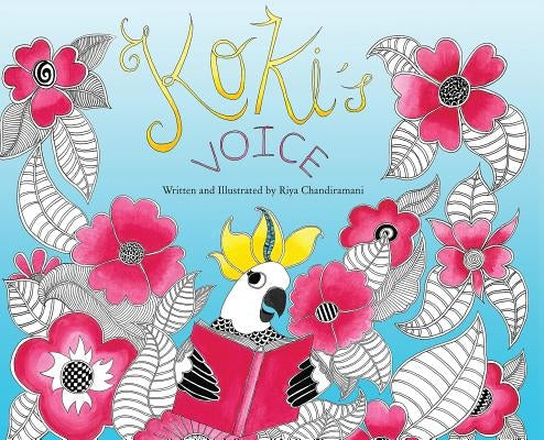 Koki's Voice by Chandiramani, Riya