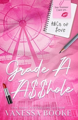 Grade a A$$hole by Booke, Vanessa