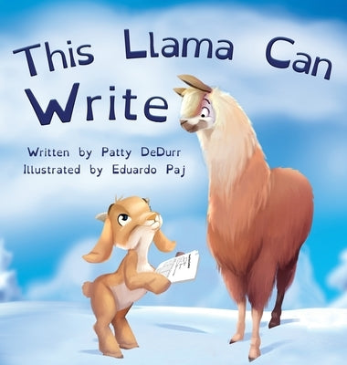 This Llama Can Write by Dedurr, Patty
