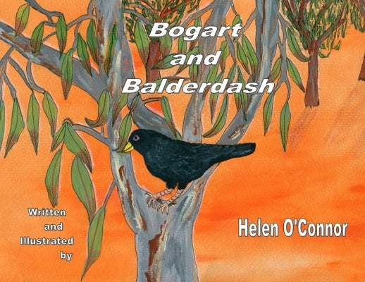 Bogart and Balderdash by O'Connor, Helen