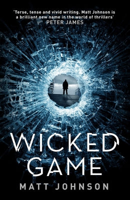 Wicked Game: Volume 1 by Johnson, Matt