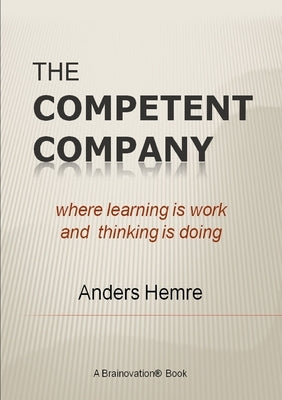 The Competent Company by Hemre, Anders
