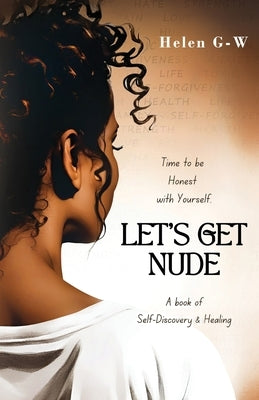 Let's Get Nude by G-W, Helen