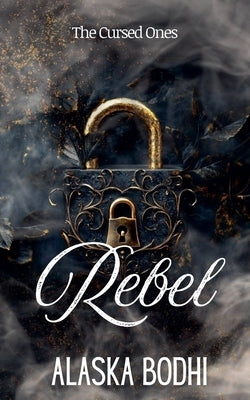 Rebel by Bodhi, Alaska