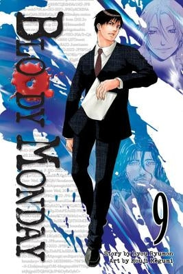 Bloody Monday, Volume 9 by Ryumon, Ryou