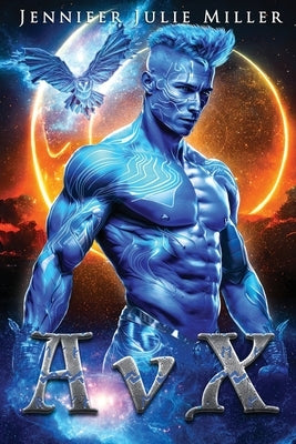 AvX by Miller, Jennifer Julie