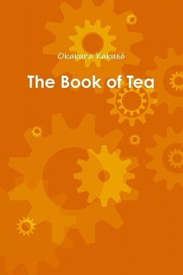 The Book of Tea by Kakuz_, Okakura