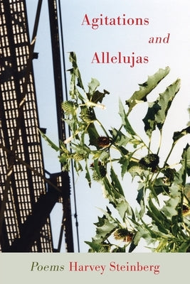 Agitations and Allelujas by Steinberg, Harvey