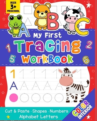 My First Tracing Workbook: Learn to Write Shapes, ABC Alphabet, and Numbers for Kids Ages 3-5 by Studio, Gene