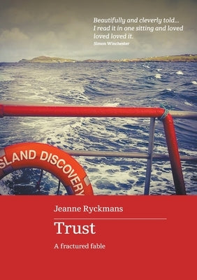 Trust: A Fractured Fable by Ryckmans, Jeanne