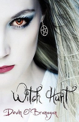 Witch Hunt by O'Branagan, Devin