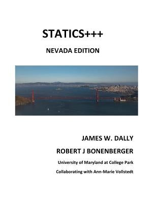 Statics+++: Nevada Edition by Dally, James W.