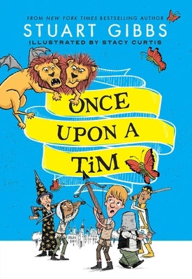 Once Upon a Tim by Gibbs, Stuart