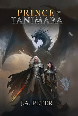 Prince of Tanimara by Peter, J. a.