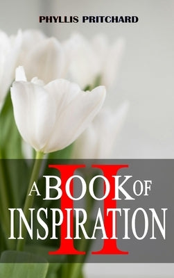 A Book of Inspiration II by Pritchard, Phyllis
