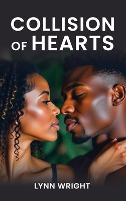 Collision of Hearts by Wright, Lynn