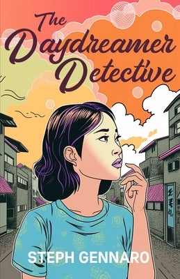 The Daydreamer Detective by Gennaro, Steph