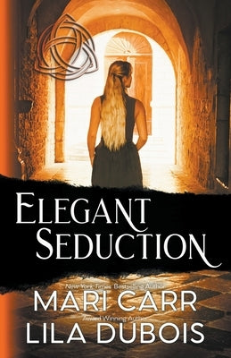 Elegant Seduction by Carr, Mari