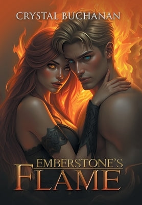 EmberStone's Flame by Buchanan, Crystal