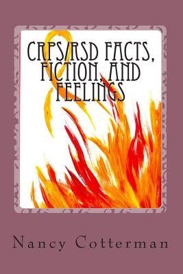 CRPS/RSD Facts, Fiction, and Feelings by Chopra, Pradeep