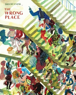 The Wrong Place by Evens, Brecht