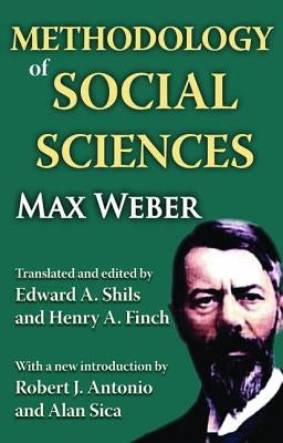 Methodology of Social Sciences by Weber, Max