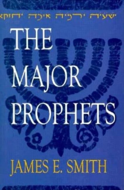 The Major Prophets by Smith, James