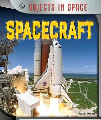 Spacecraft by Owen, Ruth