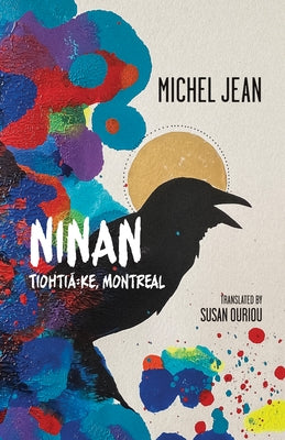Ninan: Tiohtiá Ke, Montreal by Jean, Michel