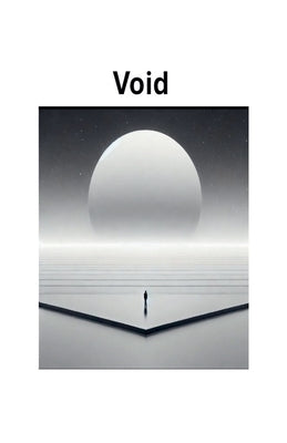 Void by Purcell, V?ctor Denis