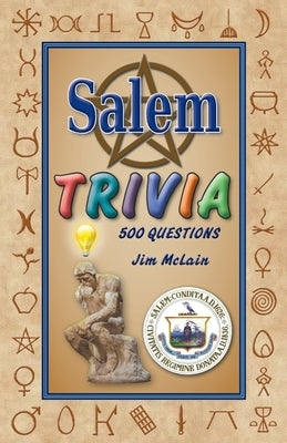 Salem Trivia by McLain, Jim