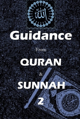 Guidance from Quran and Sunnah 2 by Yaseen, Maria