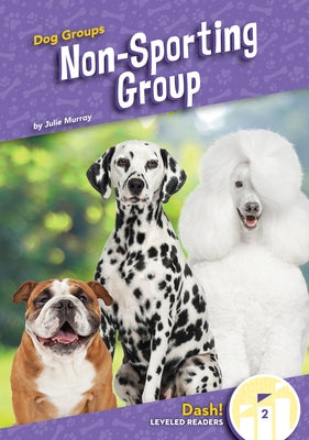 Non-Sporting Group by Murray, Julie