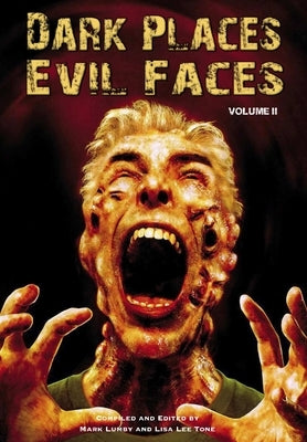 Dark Places, Evil Faces by Lumby, Mark