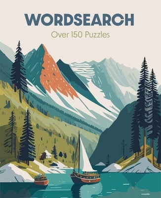 Wordsearch: Over 150 Puzzles by Saunders, Eric
