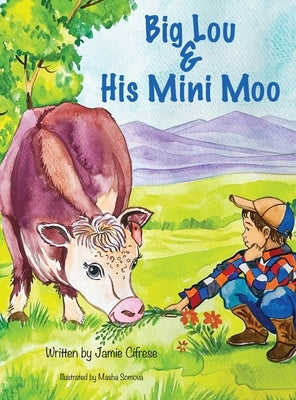Big Lou & His Mini Moo by Cifrese, Jamie